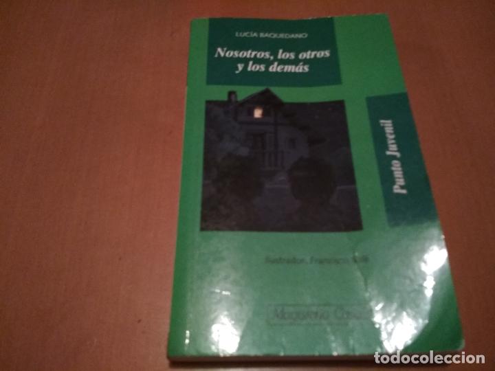 Libros antiguos: Nosotros, los otros y los dem&aacute;s - Foto 1