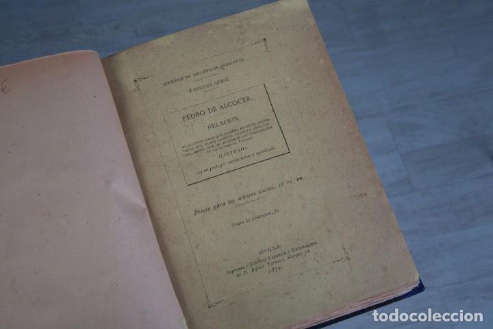 Old books: PEDRO DE ALCOCER-RELACI&Oacute;N DE ALGUNAS COSAS QUE PASARON EN ESTOS REINOS...-SEVILLA 1872