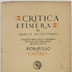 Libros antiguos: CRÍTICA EFÍMERA. - CASARES, J. MADRID, 1919.. Lote 123172720