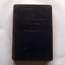Libros antiguos: 1935, LENGUA ESPAÑOLA Y LITERATURA, EJERCICIOS, ANTOLOGÍA Y GRAMÁTICA, SEGUNDO CURSO, M. GARCÍA DIEG. Lote 126032815