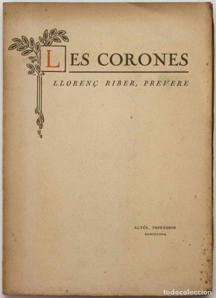 Libros antiguos: LES CORONES. - RIBER, Lloren&ccedil;. Barcelona, 1917. - Foto 1