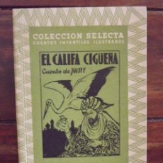 Libros antiguos: EL CALIFA CIGÜEÑA. Lote 126062351