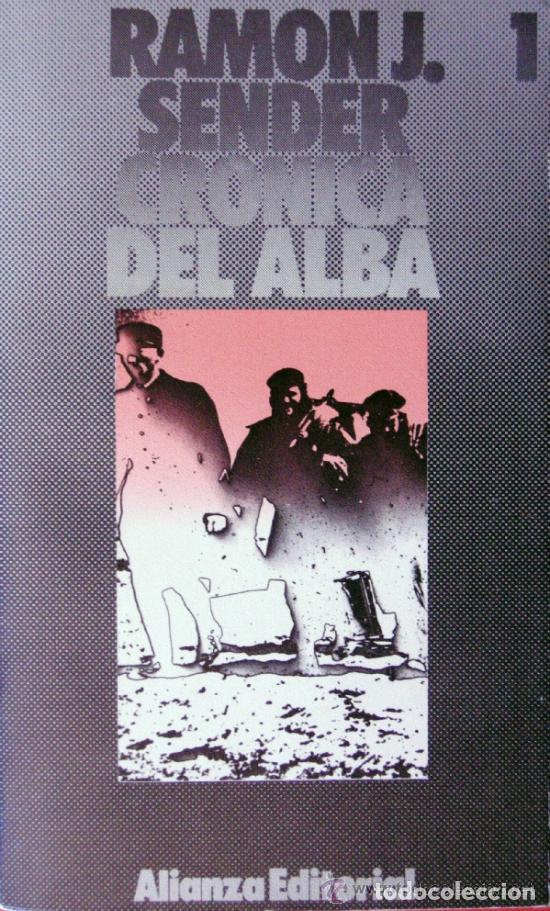 Libros antiguos: Cr&oacute;nica del Alba - Ramon J. Sender - Foto 1
