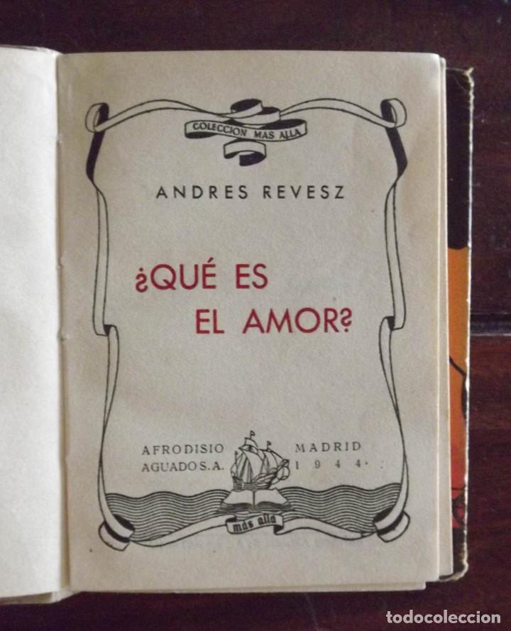 Libros antiguos: &iquest;Qu&eacute; es el amor? Andr&eacute;s Revesz - Foto 2