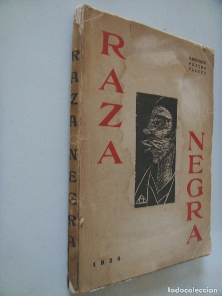 Libros antiguos: Ildefonso Pereda Valdes: RAZA NEGRA. Primera edici&oacute;n - Foto 2