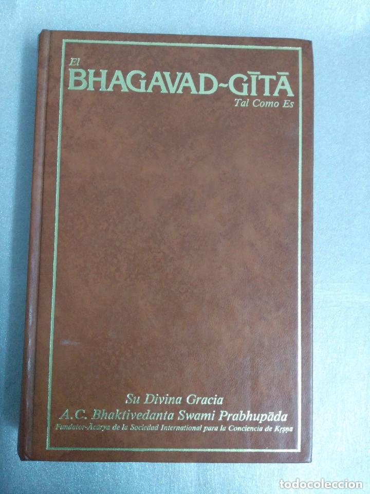Old books: EL BHAGAVAD GITA TAL COMO ES SU DIVINA GRACIA BHAKTIVEDANTA SWAMI HINDUISMO