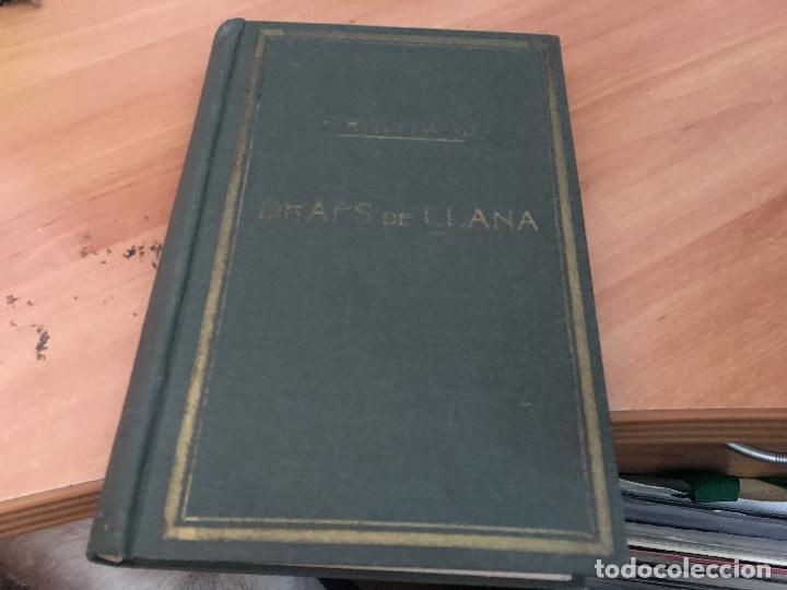 Old books: DRAPS DE LLANA VOL II (RODON I AMIGO) ) TAPA DURA 1932 (LB34)