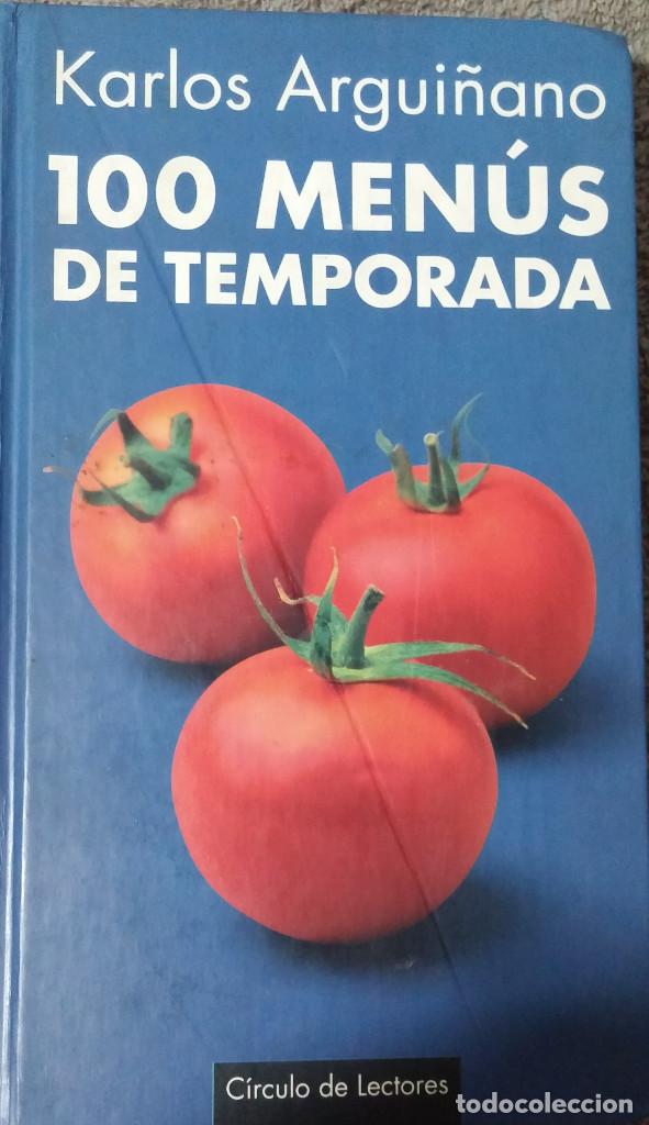 Libros antiguos: 100 MEN&Uacute;S DE TEMPORADA - KARLOS ARGUI&Ntilde;ANO / C&Iacute;RCULO DE LECTORES - Foto 1