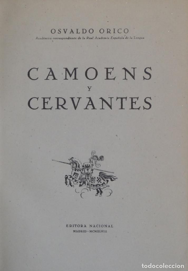 Libros antiguos: CAMOENS Y CERVANTES - Osvaldo ORICO - Foto 1