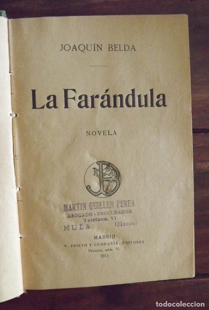 Libros antiguos: 1911, La Far&aacute;ndula, Joaqu&iacute;n Belda, Primera Edici&oacute;n - Foto 1