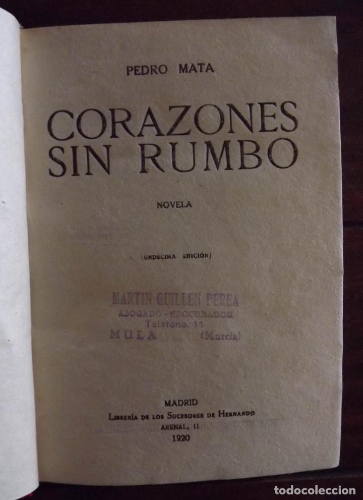 Libros antiguos: 1920, Corazones sin rumbo, Pedro Mata - Foto 1