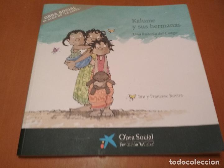 Libros antiguos: Kalume y sus hermanas - Foto 1
