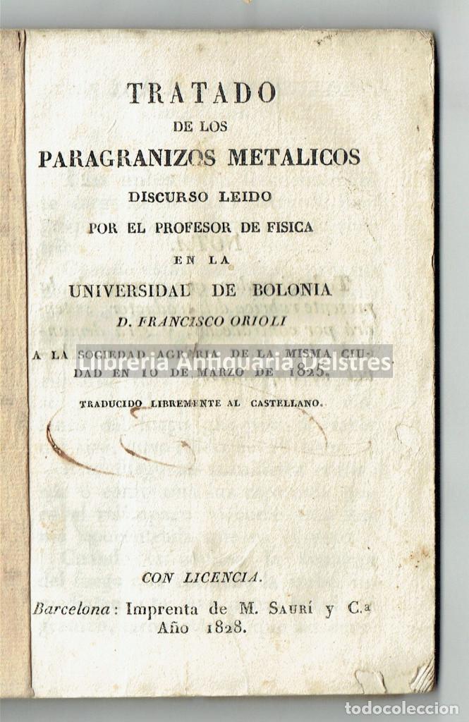 Old books: Ingenieria. Tratado de paragranizos metalicos. Pararayos. Barcelona, 1828] Orioli, Francisco.