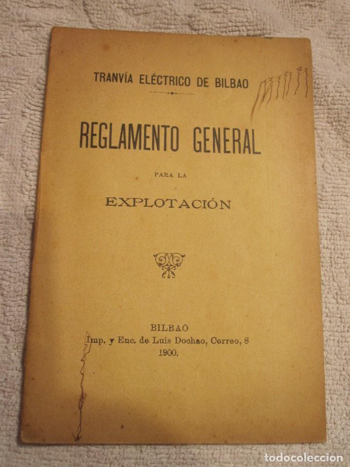 Libros antiguos: REGLAMENTO TRANVIA BILBAO, A&Ntilde;O 1900. - Foto 1