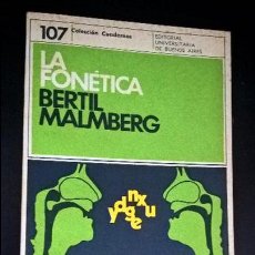 Libros antiguos: LA FONETICA. BERTIL MALMBERG. 