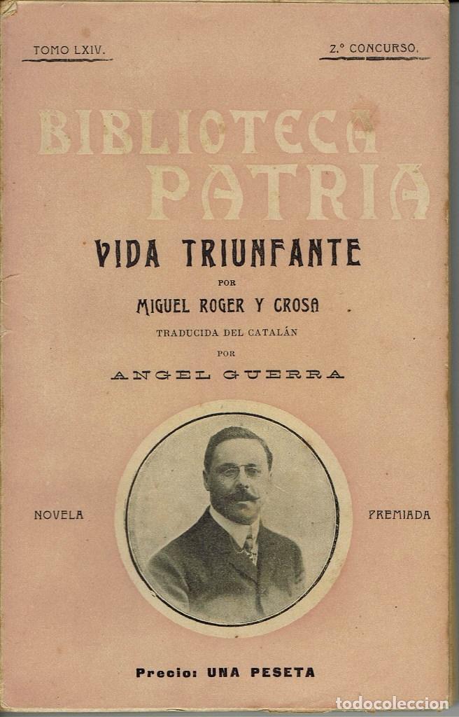 Antiquarische B&uuml;cher: VIDA TRIUNFANTE, POR MIGUEL ROGER Y CROSA. A&Ntilde;OS &iquest;20? (3.4)