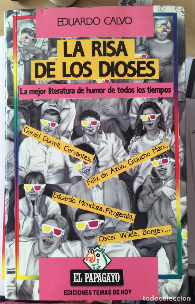 Libros antiguos: Libro La risa de los dioses Eduardo Calvo 1988 Ed. Temas de hoy - Foto 1