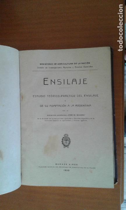Old books: Ensilaje. Estudio Te&oacute;rico-Pr&aacute;ctico del ensilaje y su adaptacion a la Argentina. Jos&eacute; M. Scasso