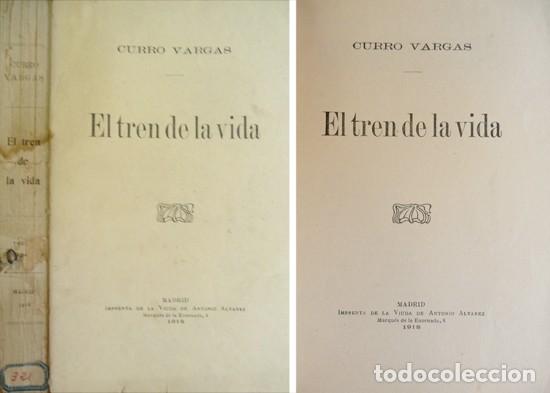Libros antiguos: VARGAS, Curro. El tren de la vida. Cuentos. 1918. - Foto 1