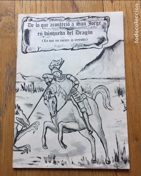 Libros antiguos: DE LO QUE ACONTECIO A SAN JORGE EN BUSQUEDA DEL DRAGON, - Foto 1