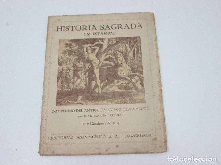 Libros antiguos: LIBRO - HISTORIA SAGRADA EN ESTAMPAS - CUADERNO 4 - Foto 1