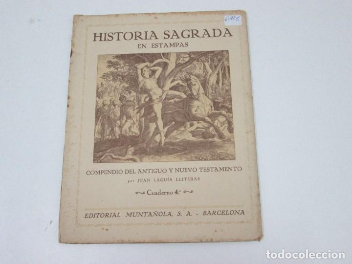 Libros antiguos: LIBRO - HISTORIA SAGRADA EN ESTAMPAS - CUADERNO 4 - Foto 2