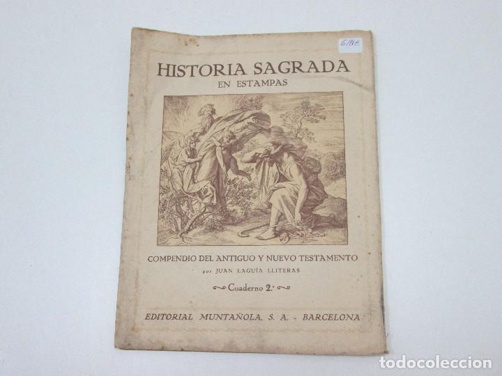 Libros antiguos: LIBRO - HISTORIA SAGRADA EN ESTAMPAS - CUADERNO 2 - Foto 2
