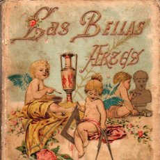 Libros antiguos: VELEZ DE ARAGÓN : HISTORIA DE LAS BELLAS ARTES (CALLEJA, 1894)