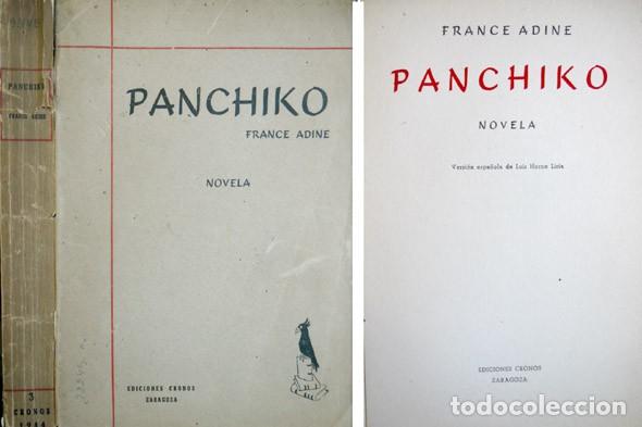 Libri antichi: ADINE, France. Panchiko. Novela. 1944.