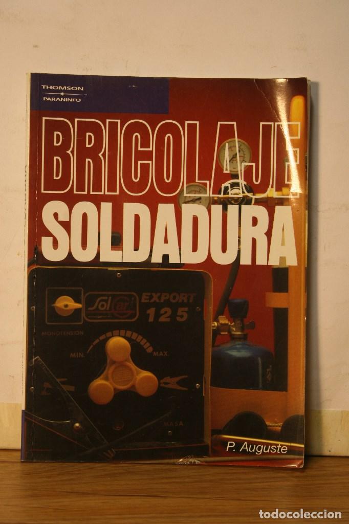 Libros antiguos: bricolaje y soldaduras - Foto 1
