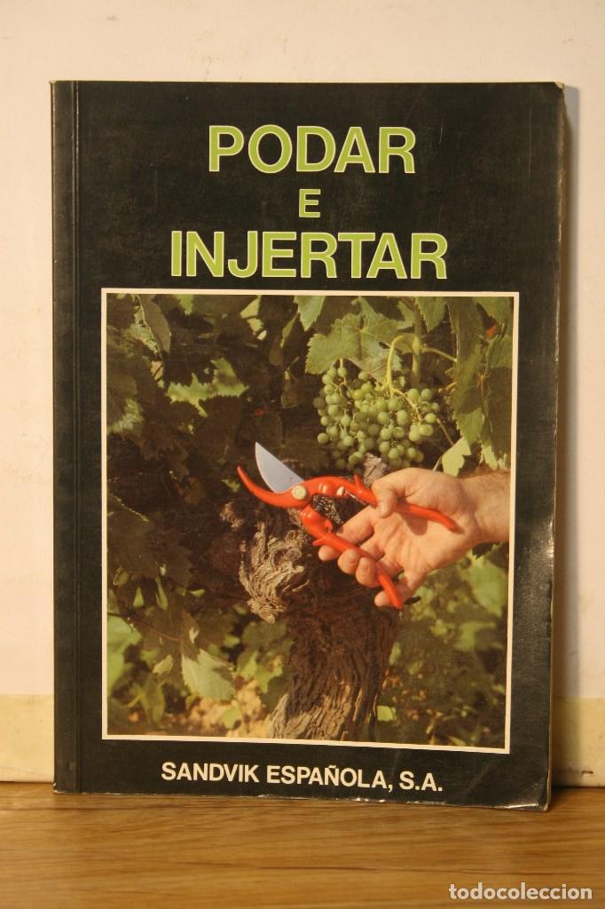 Libros antiguos: podar e injertar - Foto 1