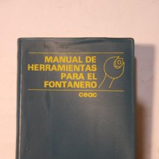 Libros antiguos: MANUAL HERRAMIENTAS FONTANERO. Lote 128113827