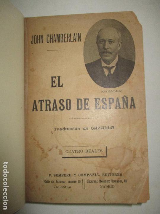 Libros antiguos: EL ATRASO DE ESPA&Ntilde;A. - CHAMBERLAIN, John. 1909. - Foto 1
