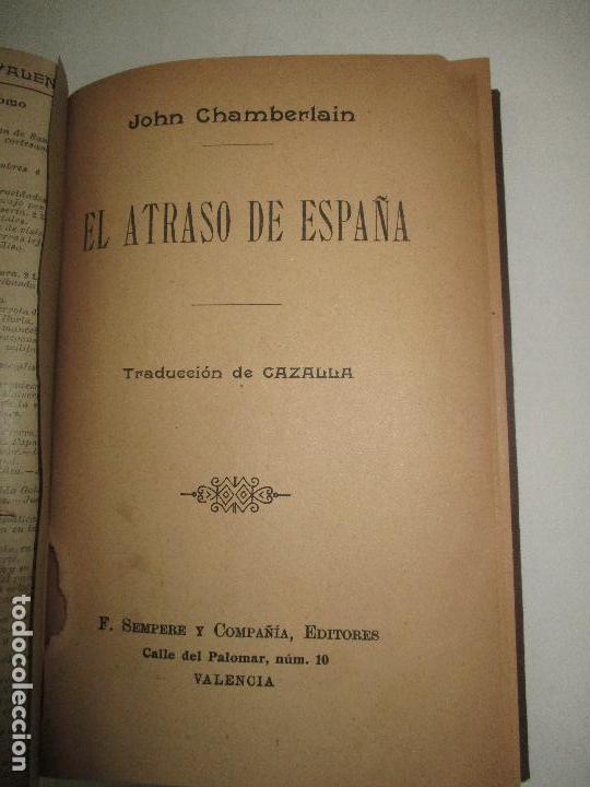 Libros antiguos: EL ATRASO DE ESPA&Ntilde;A. - CHAMBERLAIN, John. 1909. - Foto 3