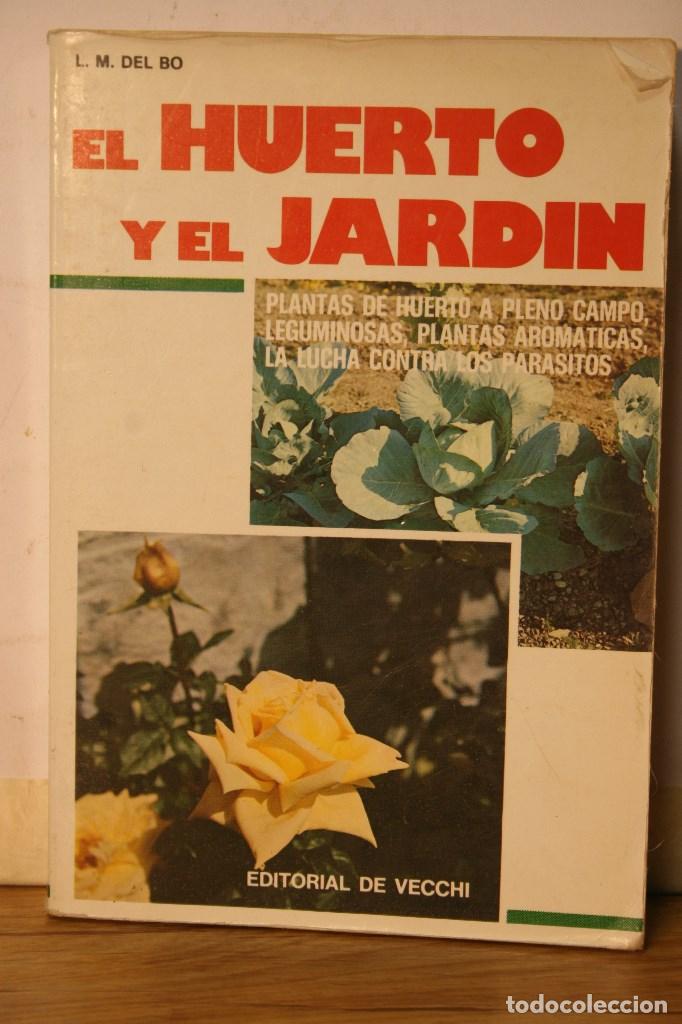 Libros antiguos: el huerto y el jardin - Foto 1