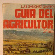 Libros antiguos: GUIA DEL AGRICULTOR. Lote 128265259