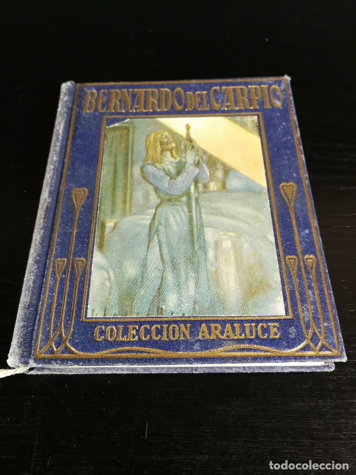 Libros antiguos: Coleccion Araluce - Bernardo del Carpio - 1&ordf; edicion 1937 - Foto 1