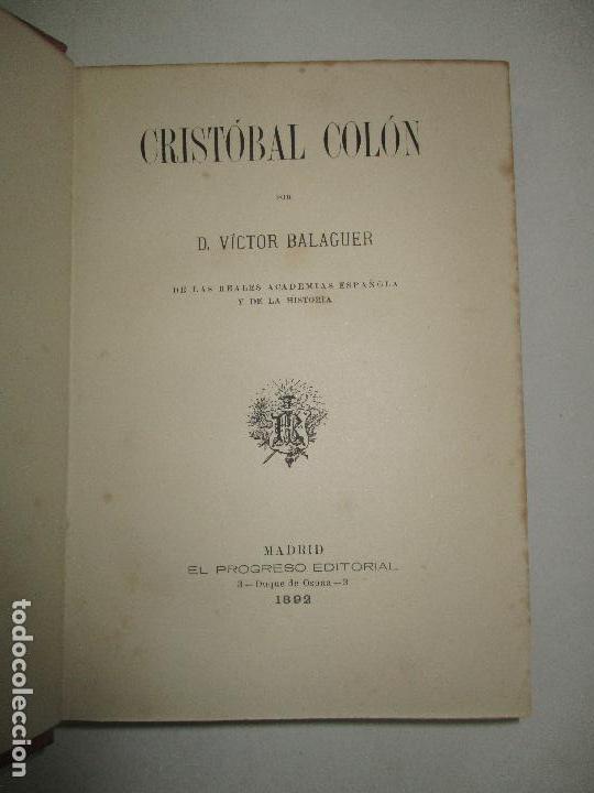Libros antiguos: CRIST&Oacute;BAL COL&Oacute;N. - BALAGUER, V&iacute;ctor. 1892. - Foto 1