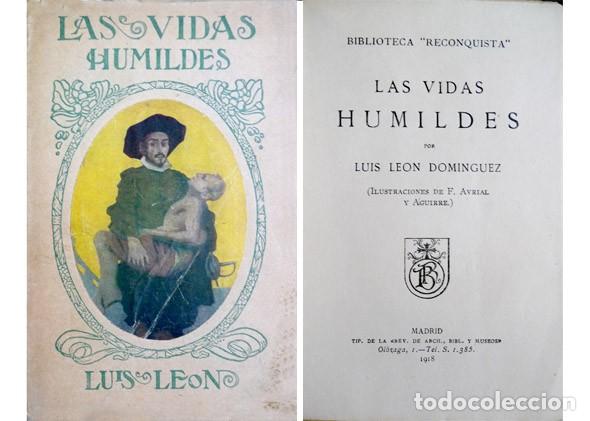 Libros antiguos: LE&Oacute;N DOM&Iacute;NGUEZ, Luis.  Las vidas humildes. 1918. - Foto 1