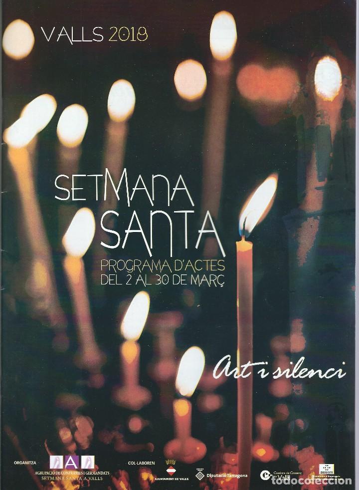 Libros antiguos: SEMANA SANTA VALLS (TARRAGONA) 2018 - Foto 1