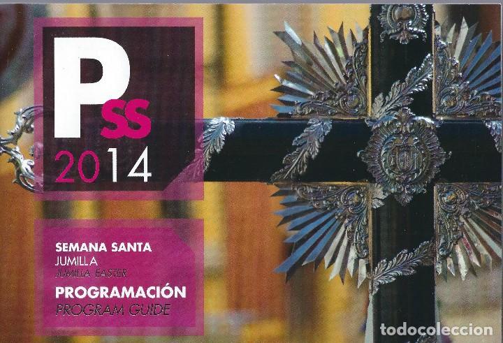 Libros antiguos: SEMANA SANTA JUMILLA 2014. PROGRAMA DE ACTOS - Foto 1