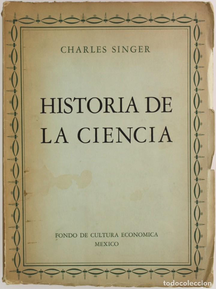 Libros antiguos: HISTORIA DE LA CIENCIA. - SINGER, Charles. - Foto 1