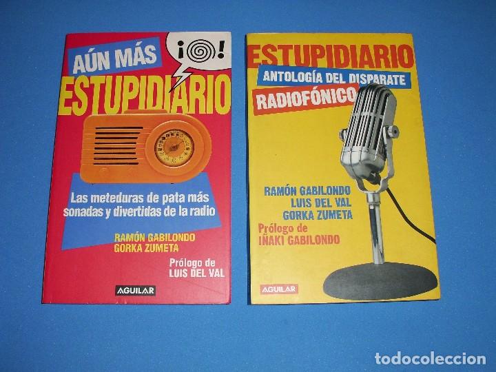 Libros antiguos: ESTUPIDIARIO ANTOLOG&Iacute;A DEL DISPARATE RADIOF&Oacute;NICO,(envi&oacute; certificado Espa&ntilde;a 2 euros)
