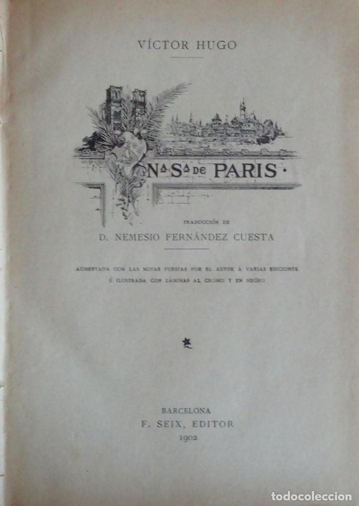 Libros antiguos: NUESTRA SE&Ntilde;ORA DE PAR&Iacute;S - Victor HUGO - Foto 2