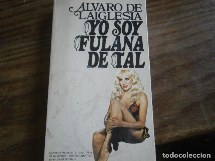 Libros antiguos: &iexcl;&iexcl;YO SOY FULANA DE TAL &iexcl;&iexcl; - Foto 1