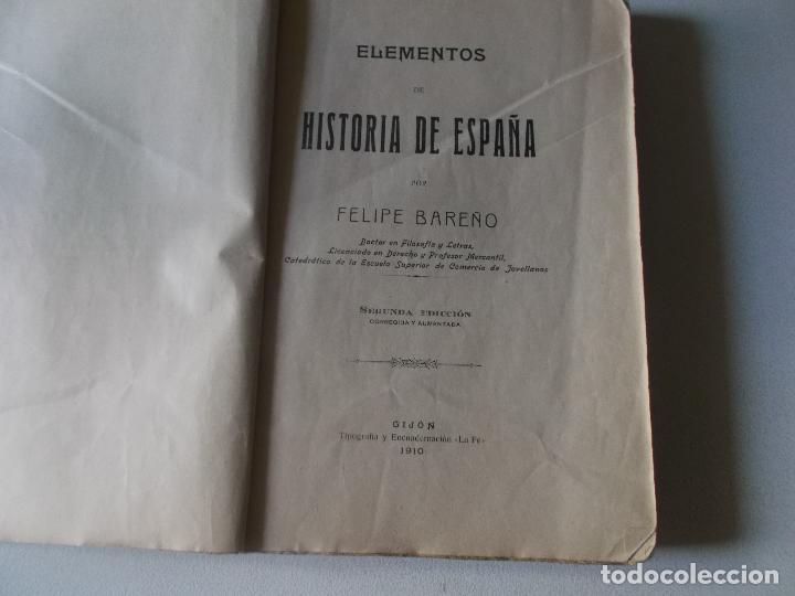 Libros antiguos: FELIPE BARE&Ntilde;O HISTORIA DE ESPA&Ntilde;A 1910 - Foto 2