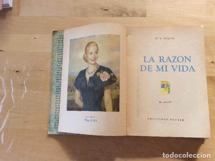 Libros antiguos: La raz&oacute;n de mi vida .Eva Per&oacute;n.Autobiografia - Foto 4