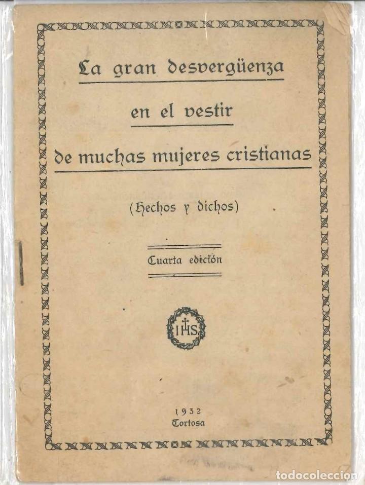 Antiquarische B&uuml;cher: la gran desverg&uuml;enza en el vestir de muchas mujeres cristinas