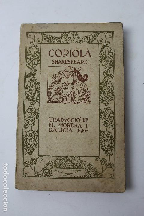 Libros antiguos: L- 90. CORIOL&Agrave;, WILLIAM SHAKESPEARE. 1915. - Foto 1