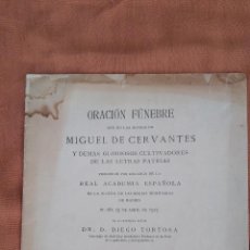 Libros antiguos: ORACIÓN FÚNEBRE QUE EN LAS HONRAS DE MIGUEL DE CERVANTES